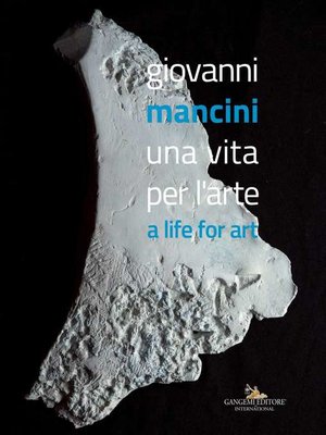cover image of Giovanni Mancini. Una vita per l'arte